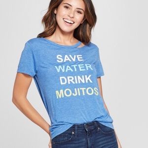 Save Water Drink mojitos shirt- NWT